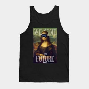 WELCOME TO THE FUTURE Tank Top